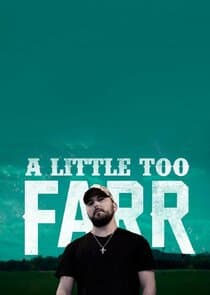 A Little Too Farr thumbnail