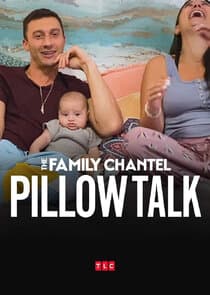 The Family Chantel: Pillow Talk thumbnail