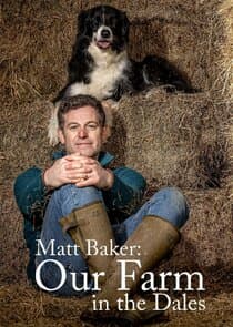 Matt Baker: Our Farm in the Dales thumbnail