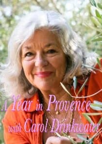 A Year In Provence with Carol Drinkwater thumbnail