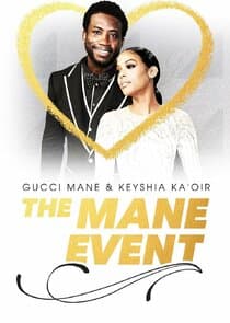 Gucci Mane & Keyshia Ka'oir: The Mane Event thumbnail