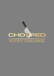 Chopped: Alton's Challenge thumbnail