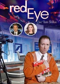 Red Eye w/ Tom Shillue thumbnail