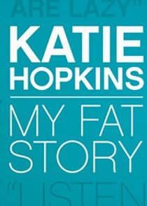 Katie Hopkins: My Fat Story thumbnail