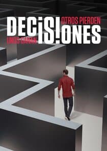Decisiones: Unos Ganan, Otros Pierden thumbnail