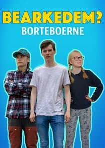 Bearkedem? - Borteboerne thumbnail