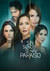 Sin Senos Sí Hay Paraíso thumbnail