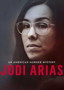 Jodi Arias: An American Murder Mystery thumbnail