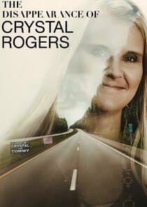 The Disappearance of Crystal Rogers thumbnail