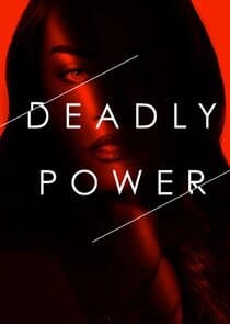 Deadly Power thumbnail