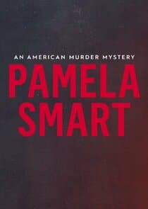 Pamela Smart: An American Murder Mystery thumbnail