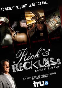 Rich and Reckless thumbnail