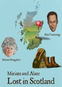 Miriam and Alan: Lost in Scotland thumbnail