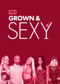 Grown & Sexy thumbnail