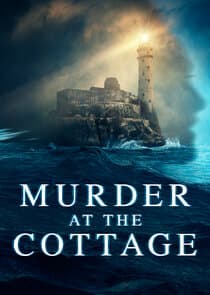 Murder at the Cottage: The Search for Justice for Sophie thumbnail