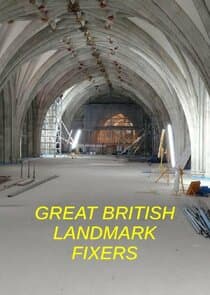 Great British Landmark Fixers thumbnail
