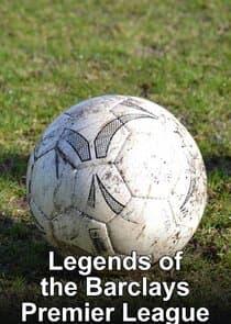Legends of the Barclays Premier League thumbnail