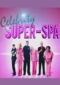 Celebrity Super Spa thumbnail