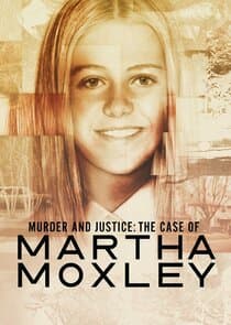 Murder and Justice: The Case of Martha Moxley thumbnail