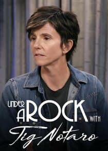 Under a Rock with Tig Notaro thumbnail