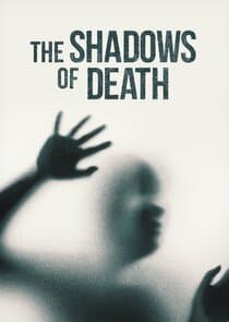 The Shadows of Death thumbnail