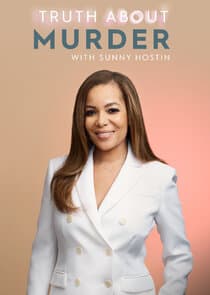 Truth About Murder with Sunny Hostin thumbnail