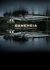 Baneheia - kampen om sannheten thumbnail