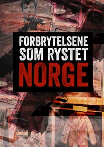 Forbrytelsene som rystet Norge thumbnail