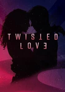 Twisted Love thumbnail