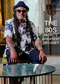 The 80s - Music's Greatest Decade? thumbnail