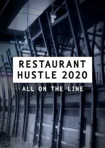 Restaurant Hustle 2020: All on the Line thumbnail