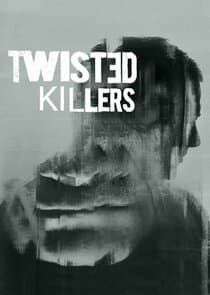 Twisted Killers thumbnail
