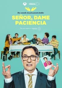 Señor, dame paciencia thumbnail