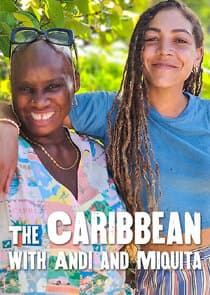 The Caribbean with Andi and Miquita thumbnail