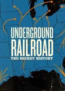 Underground Railroad: The Secret History thumbnail