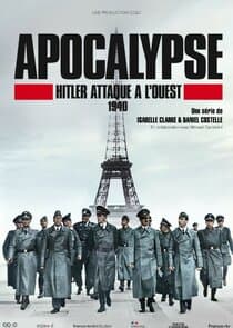 Apocalypse : Hitler attaque à l'ouest thumbnail