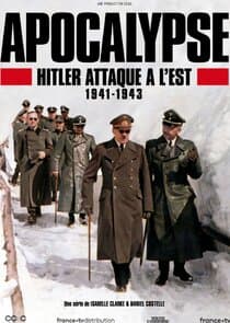 Apocalypse : Hitler attaque à l'Est thumbnail