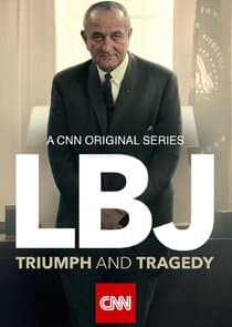 LBJ: Triumph and Tragedy thumbnail