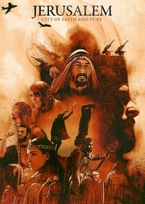 Jerusalem: City of Faith and Fury thumbnail