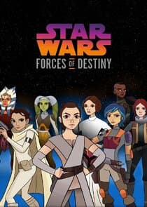 Star Wars: Forces of Destiny thumbnail