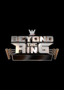WWE Beyond the Ring thumbnail