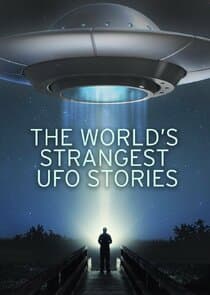 The World's Strangest UFO Stories thumbnail