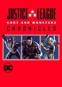 Justice League: Gods and Monsters Chronicles thumbnail