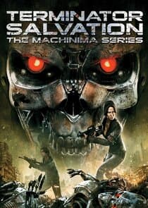 Terminator Salvation: The Machinima Series thumbnail