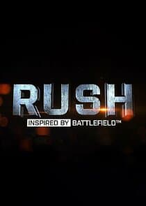 Rush: Inspired by Battlefield thumbnail