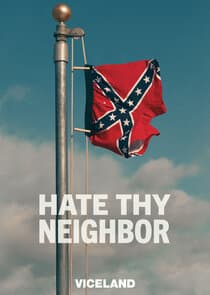 Hate Thy Neighbour thumbnail