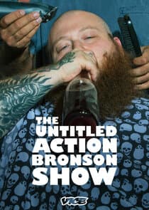 The Untitled Action Bronson Show thumbnail