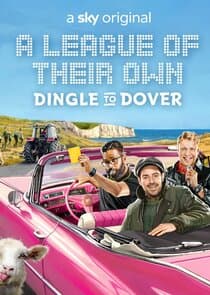 A League of Their Own Road Trip: Dingle to Dover thumbnail