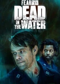 Fear the Walking Dead: Dead in the Water thumbnail