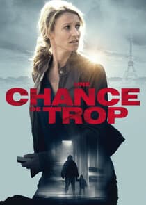 Une chance de trop thumbnail